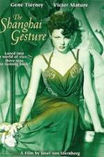 Watch The Shanghai Gesture 123movies