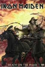 Watch Iron Maiden Death on the Road 123movies