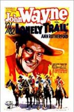 Watch The Lonely Trail 123movies