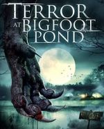 Watch Terror at Bigfoot Pond 123movies