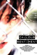 Watch Callous Sentiment 123movies