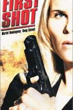 Watch First Shot 123movies