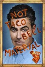 Watch Adam Carolla: Not Taco Bell Material 123movies