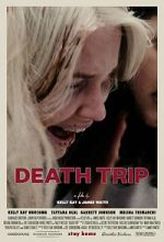 Watch Death Trip 123movies