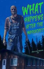 Watch What Happens After the Massacre? 123movies