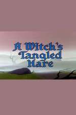 Watch A Witch's Tangled Hare 123movies