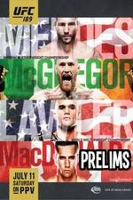Watch UFC 189 Mendes vs. McGregor Prelims 123movies