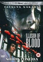 Watch Illusion of Blood 123movies