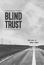 Watch Blind Trust 123movies