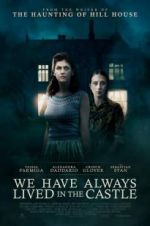 Watch We Have Always Lived in the Castle 123movies