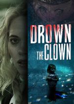 Watch Drown the Clown 123movies