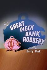 Watch The Great Piggy Bank Robbery (Short 1946) 123movies