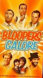 Watch Bloopers Galore 123movies