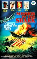 Watch Mission of the Shark: The Saga of the U.S.S. Indianapolis 123movies