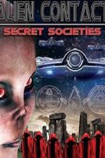 Watch Alien Contact: Secret Societies 123movies