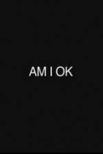 Watch Am I Okay 123movies