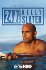 Watch 24/7: Kelly Slater 123movies