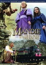 Watch Mandie and the Cherokee Treasure 123movies