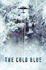 Watch The Cold Blue 123movies