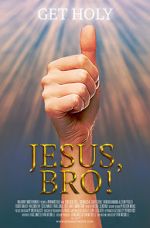 Watch Jesus, Bro! 123movies