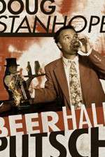 Watch Doug Stanhope Beer Hall Putsch 123movies