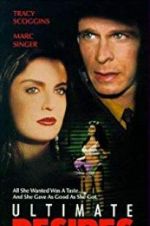 Watch Ultimate Desires 123movies