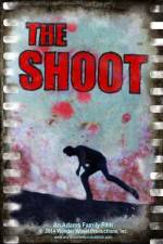 Watch The Shoot 123movies