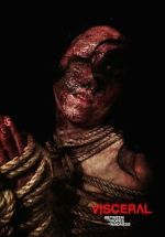 Watch Visceral: Between the Ropes of Madness 123movies