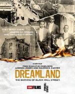 Watch Dreamland: The Burning of Black Wall Street 123movies