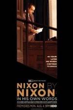 Watch Nixon by Nixon: In His Own Words 123movies