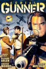 Watch Aerial Gunner 123movies
