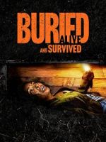 Watch Buried Alive and Survived 123movies