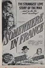 Watch Somewhere in France 123movies