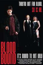 Watch Blood Bound 123movies