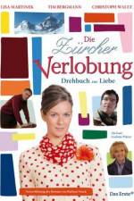 Watch Die Zürcher Verlobung - Drehbuch zur Liebe 123movies