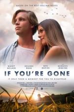 Watch If You\'re Gone 123movies