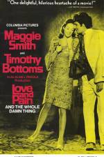 Watch Love and Pain and the Whole Damn Thing 123movies