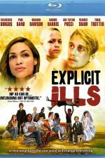 Watch Explicit Ills 123movies