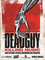 Watch Deadguy: Killing Music 123movies