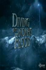 Watch National Geographic Diving into Noahs Flood 123movies