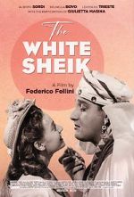 Watch The White Sheik 123movies