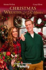 Watch Christmas Wreaths and Ribbons 123movies
