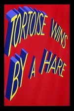 Watch Tortoise Wins by a Hare 123movies