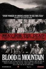 Watch Blood on the Mountain 123movies