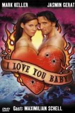 Watch I Love You Baby 123movies