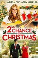 Watch 2nd Chance for Christmas 123movies