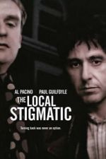 Watch The Local Stigmatic 123movies