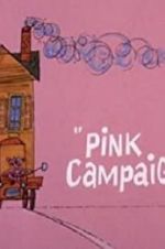Watch Pink Campaign 123movies