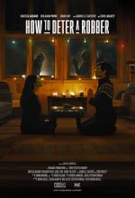 Watch How to Deter a Robber 123movies