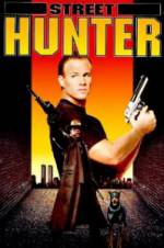Watch Street Hunter 123movies